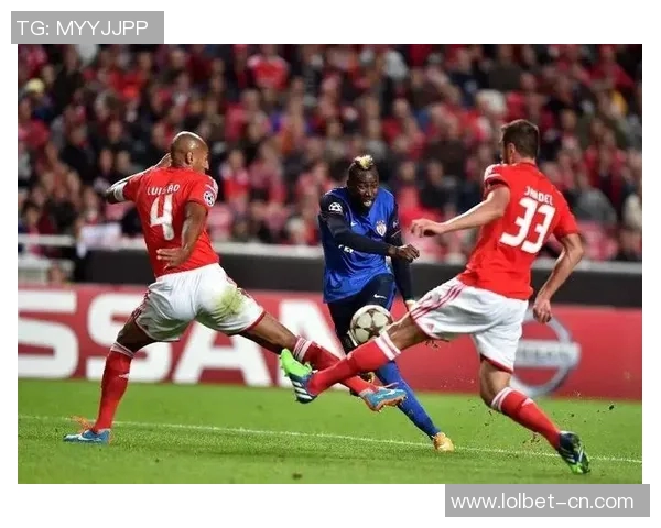 德甲精彩对决本菲卡与尤文图斯激战成平局战术解析引发全场热议